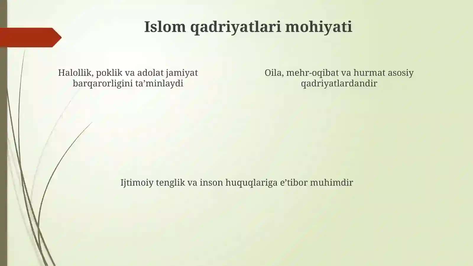 Islom qadriyatlari va marifatining hozirgi davrdagi ahamiyati 4