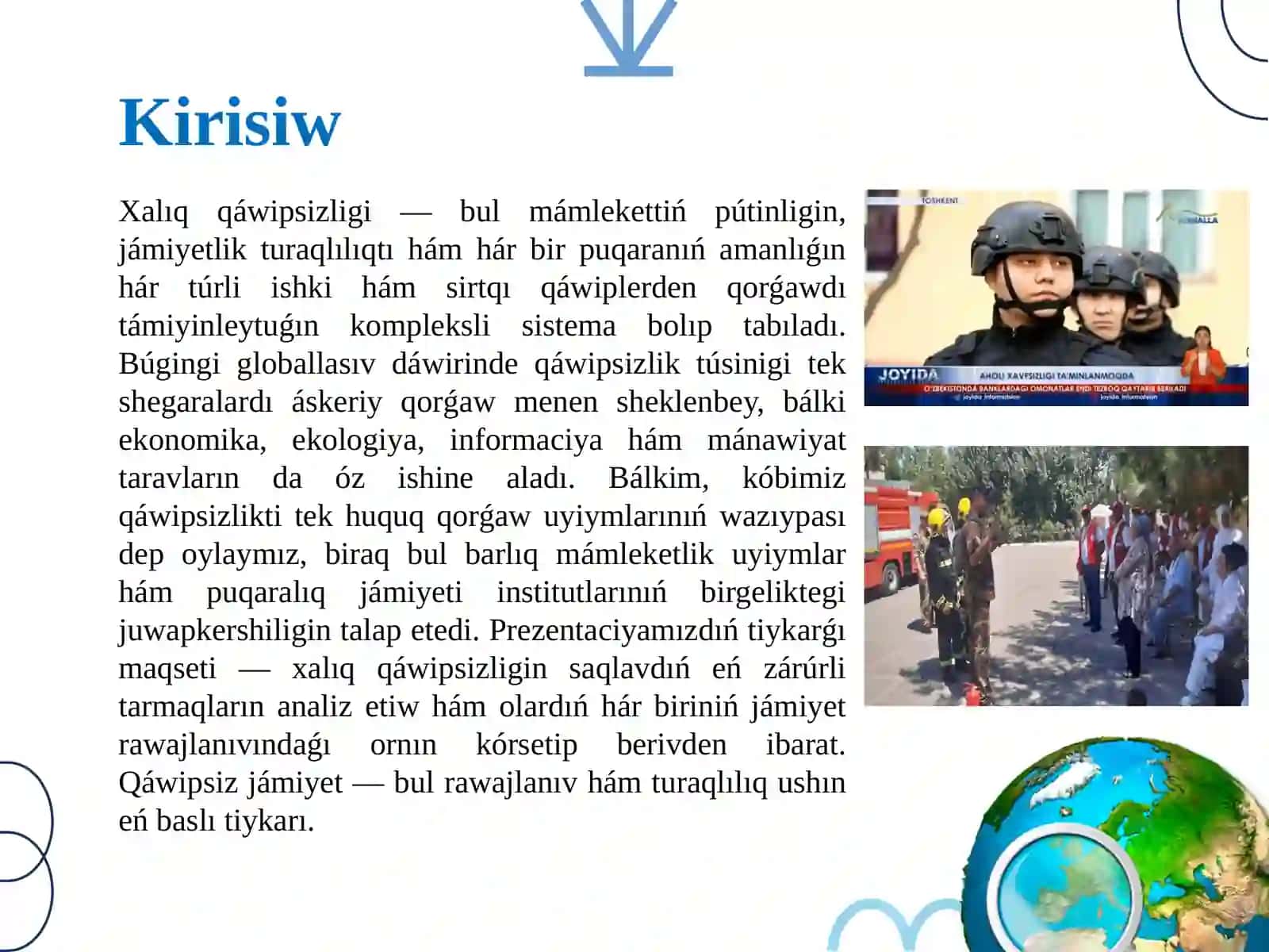 Xalıqtıń qáwipsizligin saqlaw tarawlarınıń tiykarǵı tarmaqları 4