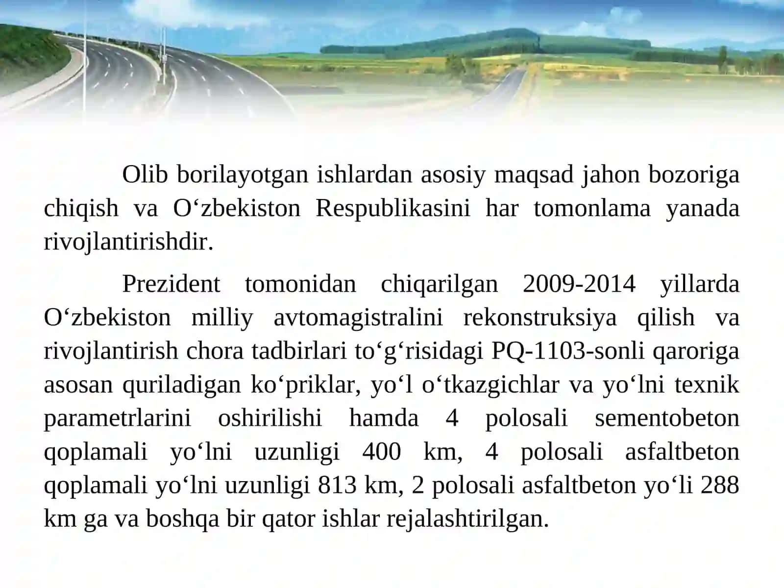 O‘zbekiston Respublikasining mustaqillik davrlarida avtomobil yo‘llarining rivojlanishi 4