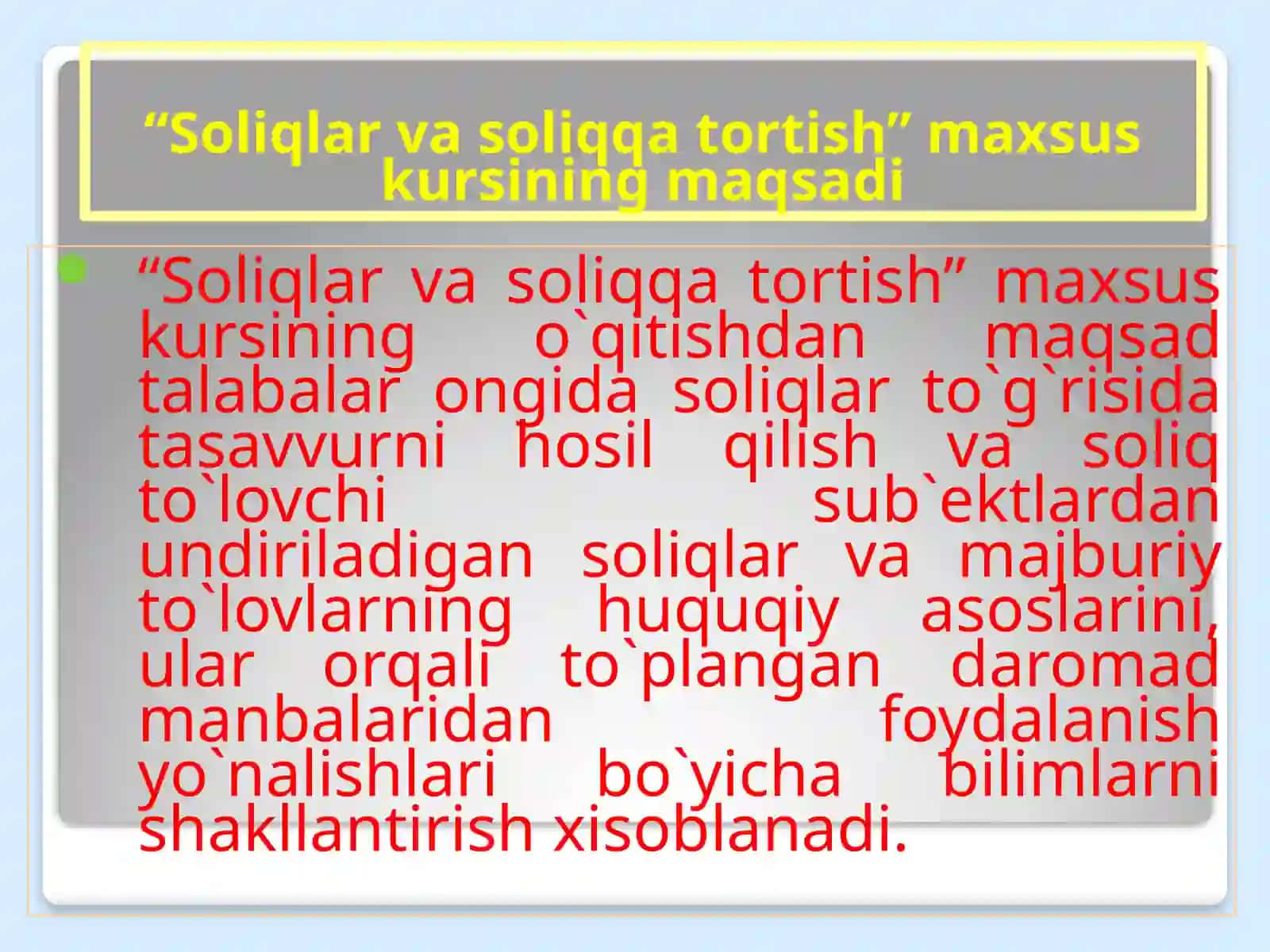 “Soliqlar va soliqqa tortish” 4