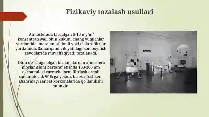 Oltin O'z Ichiga Olgan Birikmalardan Atmosferani Tozalash Usullari 4