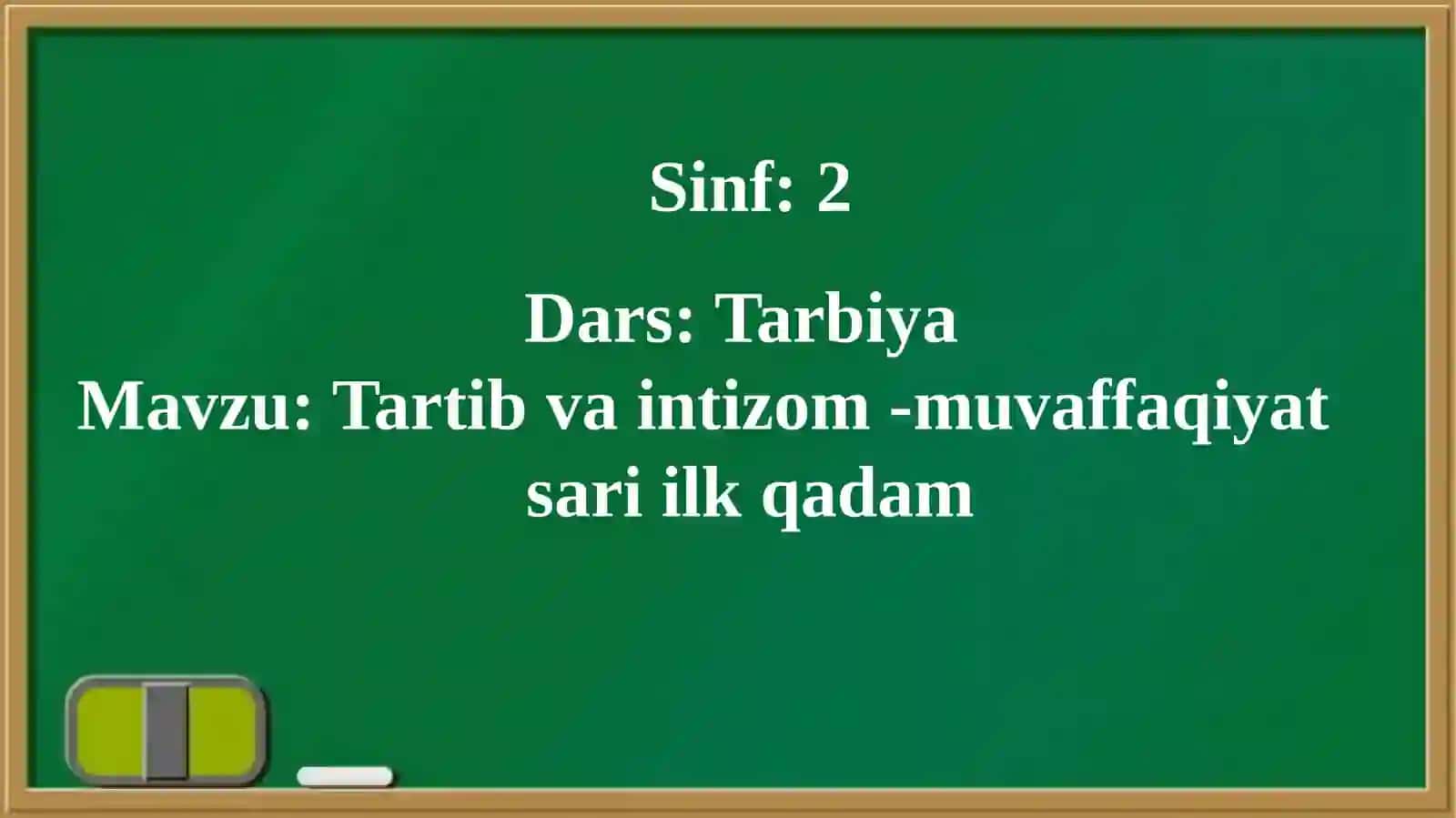 Tartib va intizom - muvaffaqiyat sari ilk qadam 4