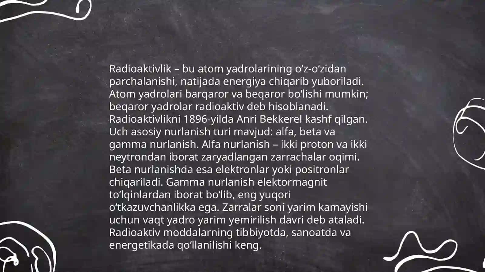 Radioaktivlikning oʻrganilishi.Atom tuzilishi modellari 4