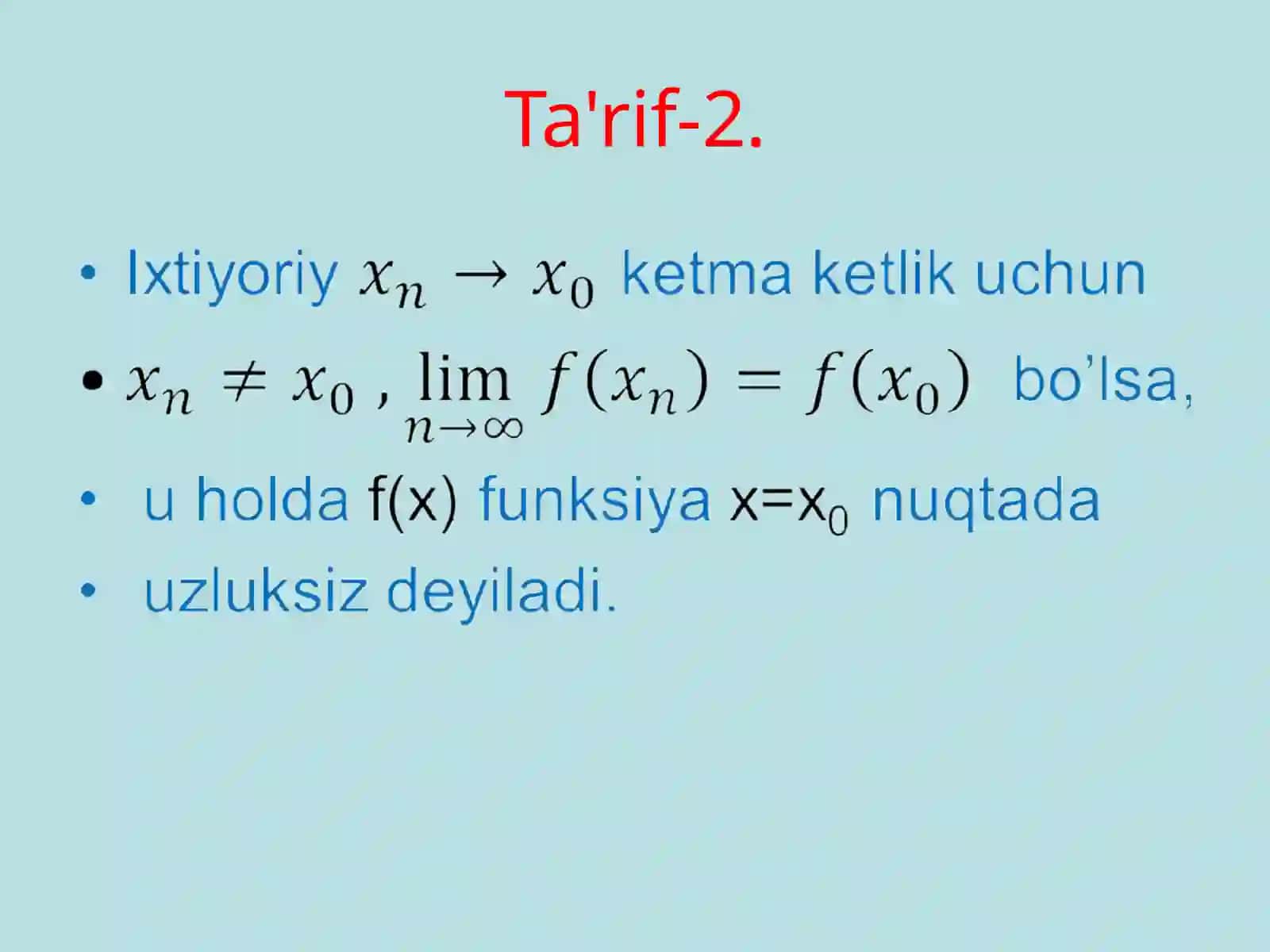 Funksiyalarni taqqoslash va funksiyaning uzluksiz tariflari 4
