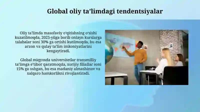 Oliy Ta'limning Kelajagi: Global Trendlar va Mahalliy Istiqbollar 4
