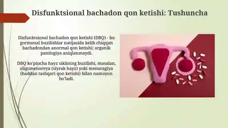Disfunksional bachadon qon ketishi: Ta'rif 4