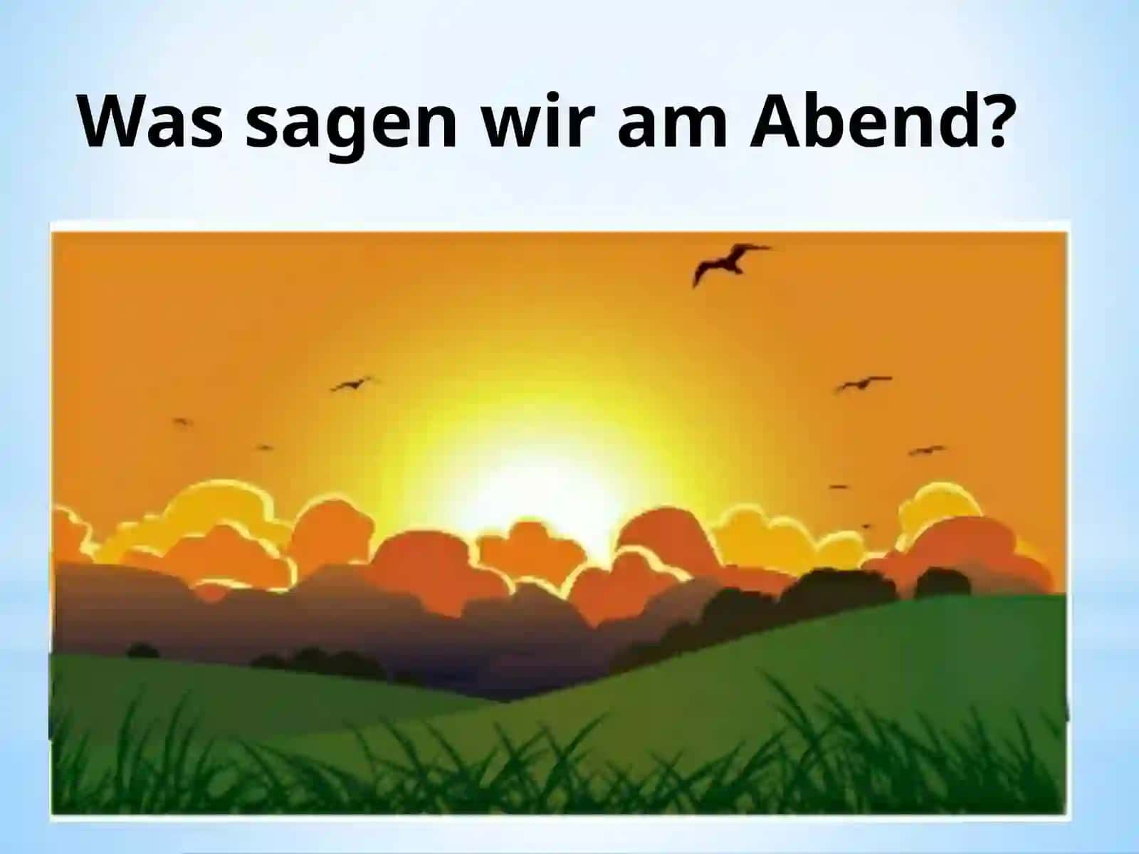 Begrüßungen und Verabschiedungen 4