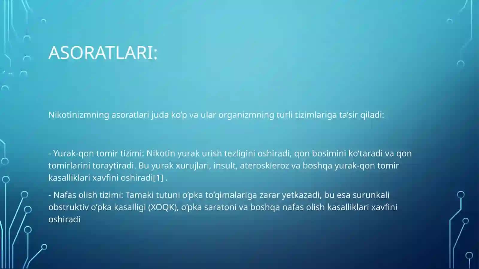 Nikotinizm va uning asoratlari: Oʻsmirlar va ayollar organizmiga ta’siri 4