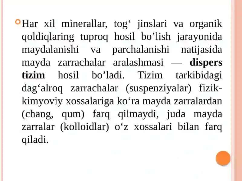 TUPROQNING KOLLOIDLARI. TUROQNING SINGDIRISH QOBILIYATI 4