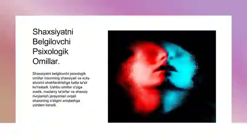 Shaxs va uning individual psixologik xususiyatlari 4