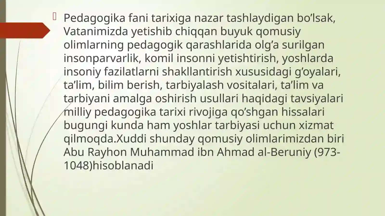 Abu Rayhon Beruniyning ta’lim tarbiyaviy qarashlari 4