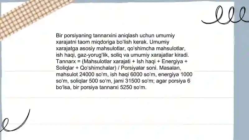 Taomlar tayyorlash sehini hisoblash 4