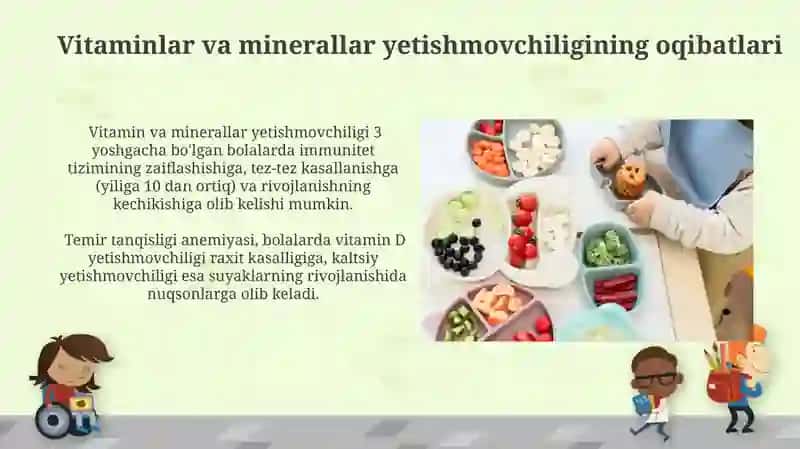 Maktabgacha yoshdagi bolalar ovqatlanishida vitamin va minerallarning ahamiyati 4