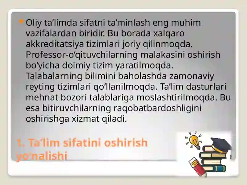 Oliy ta’limdagi o‘zgarishlarning asosiy yo‘nalishlari 4
