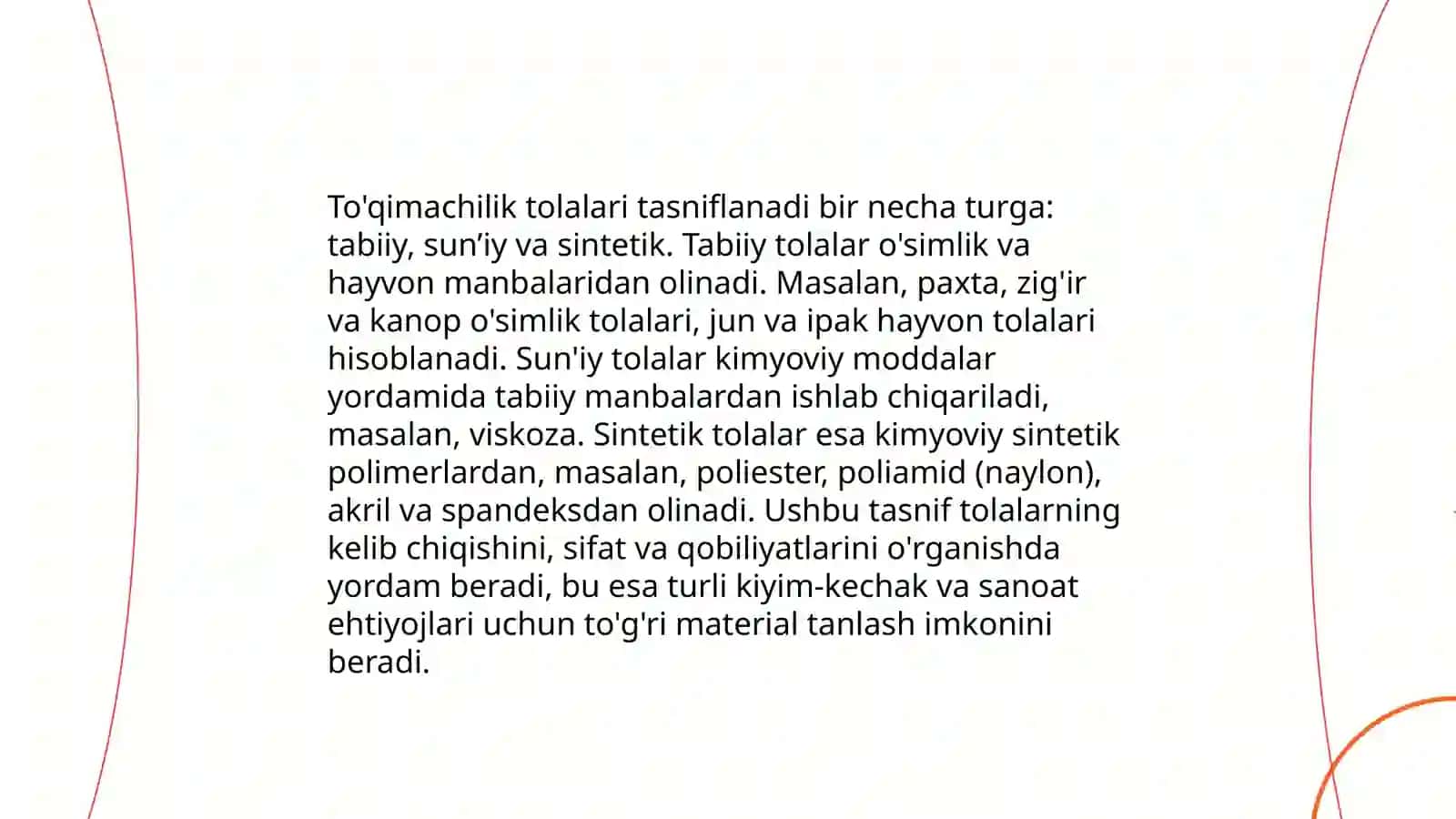 To'qimachilik tolalarni sinflanishi va tabiiy va kimyoviy tolalarni oʻrganish 4