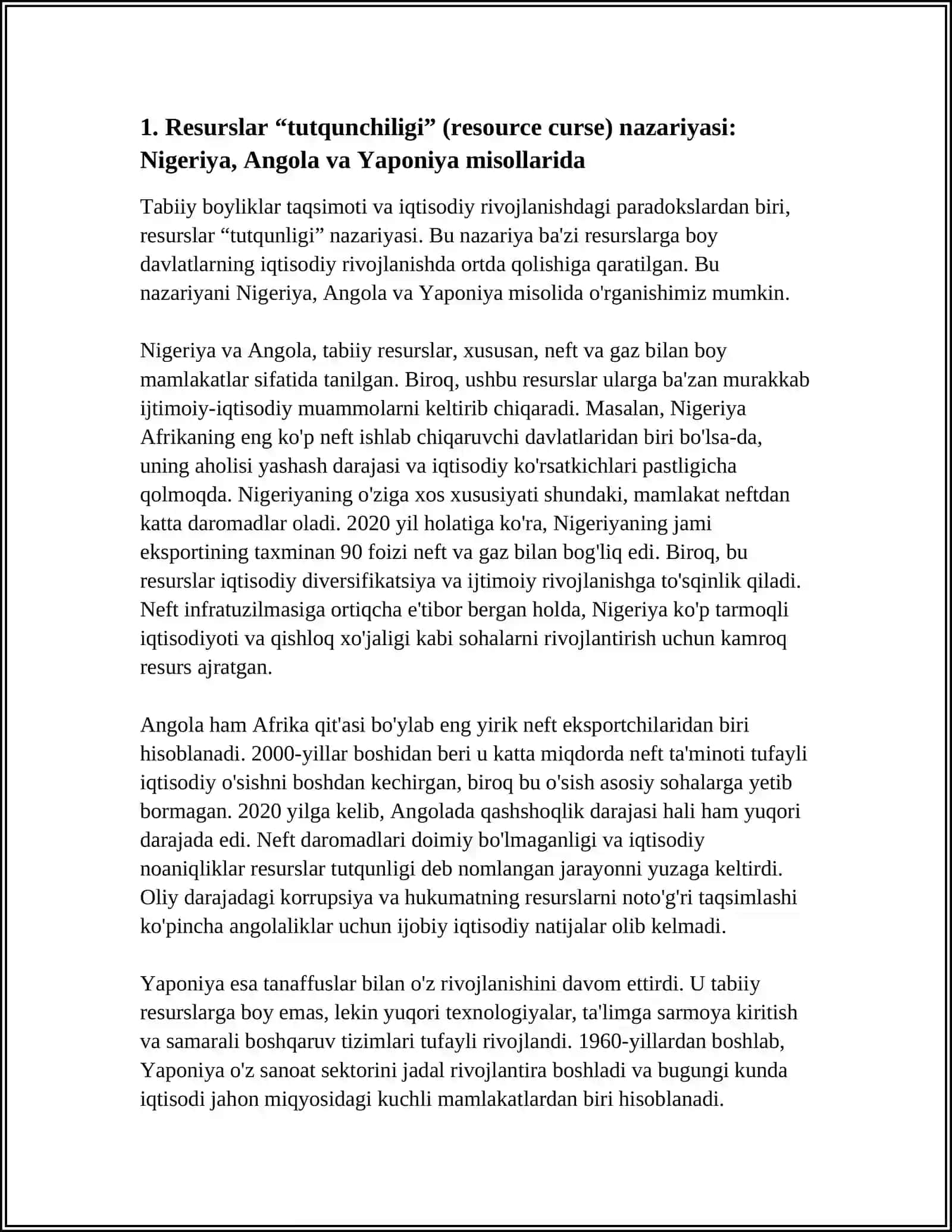 TABIIY BOYLIKLAR NEGA BA'ZILARI RIVOJLANIB BA'ZILARI QASHSHOQLIKKA BOTMOQDA NIGERIYA ANGOLA KABI NEFTGA BOY AMMO BILAN YAPONIYA KABI RESURS SIZ RIVOJLANGANINI TAQQOSLANG 4