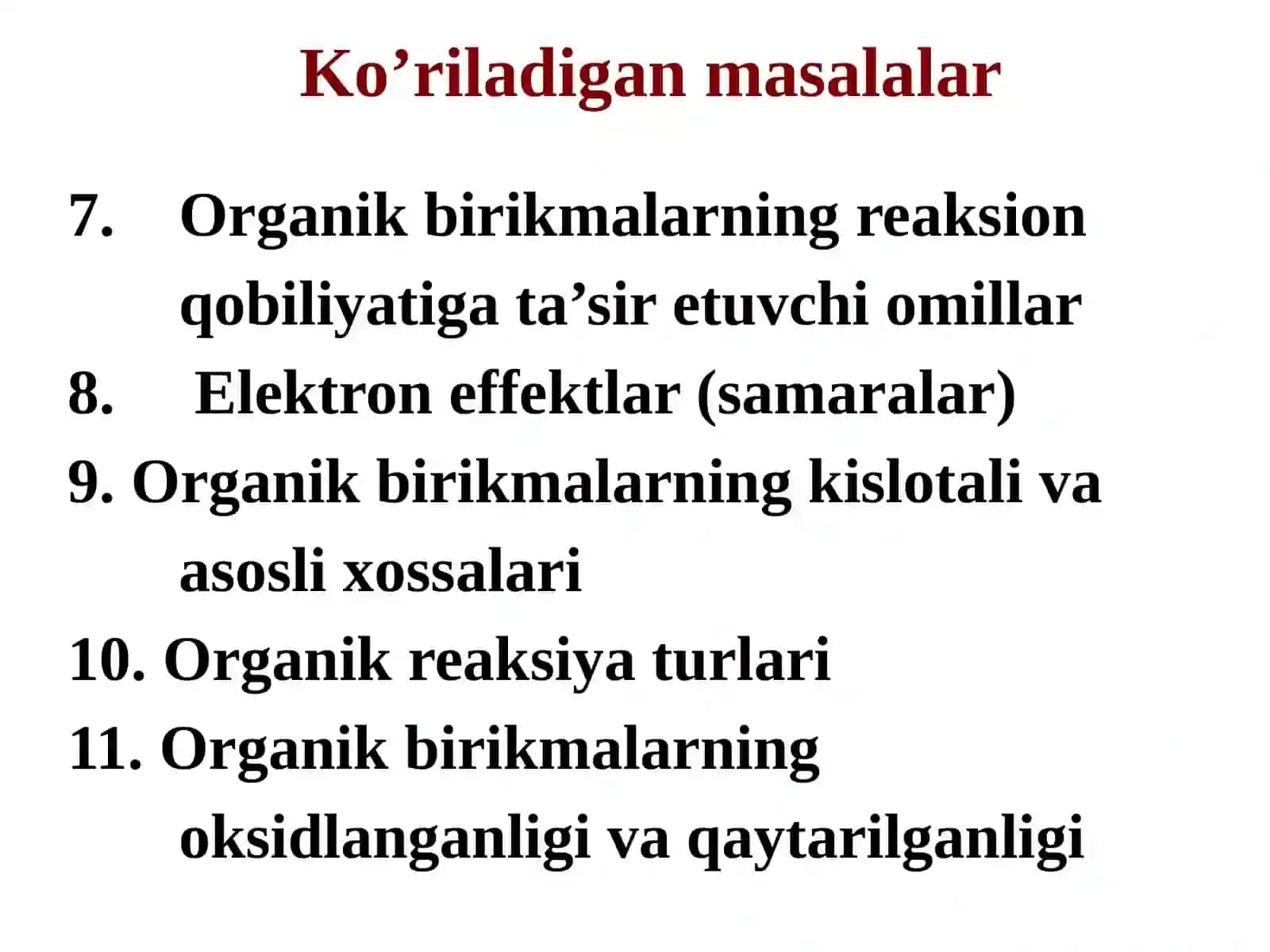 Organik kimyo asoslari. Organik birikmalarning reaksion qobiliyati va reaksion markazlarini belgilas 4