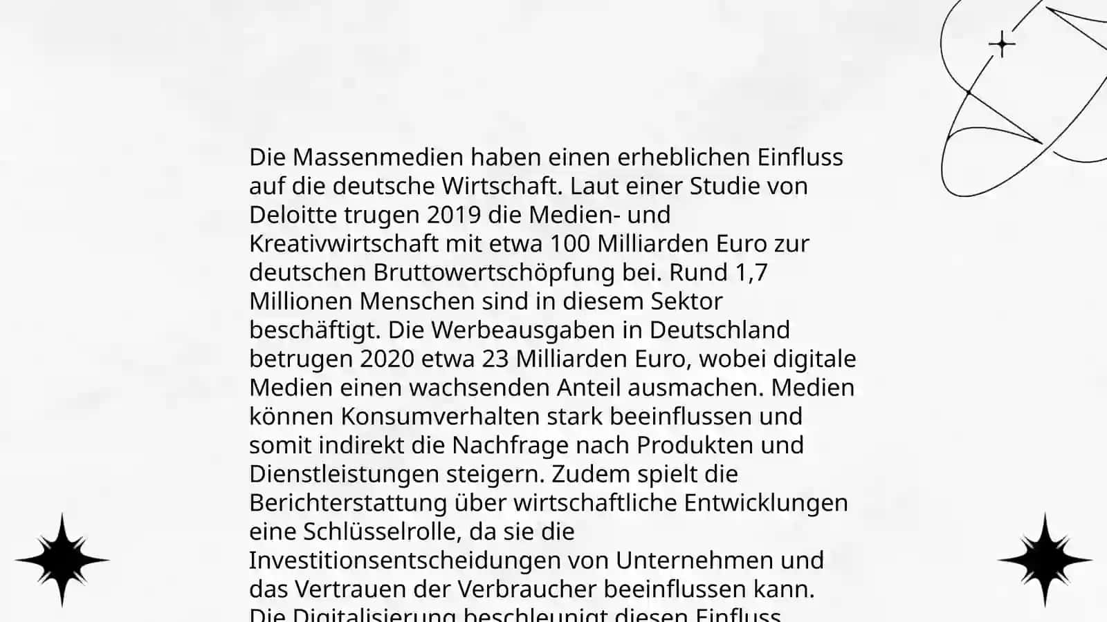 Die Rolle der Wirtschaft und die Bedeutung der Massenmedien von Deutschland 4