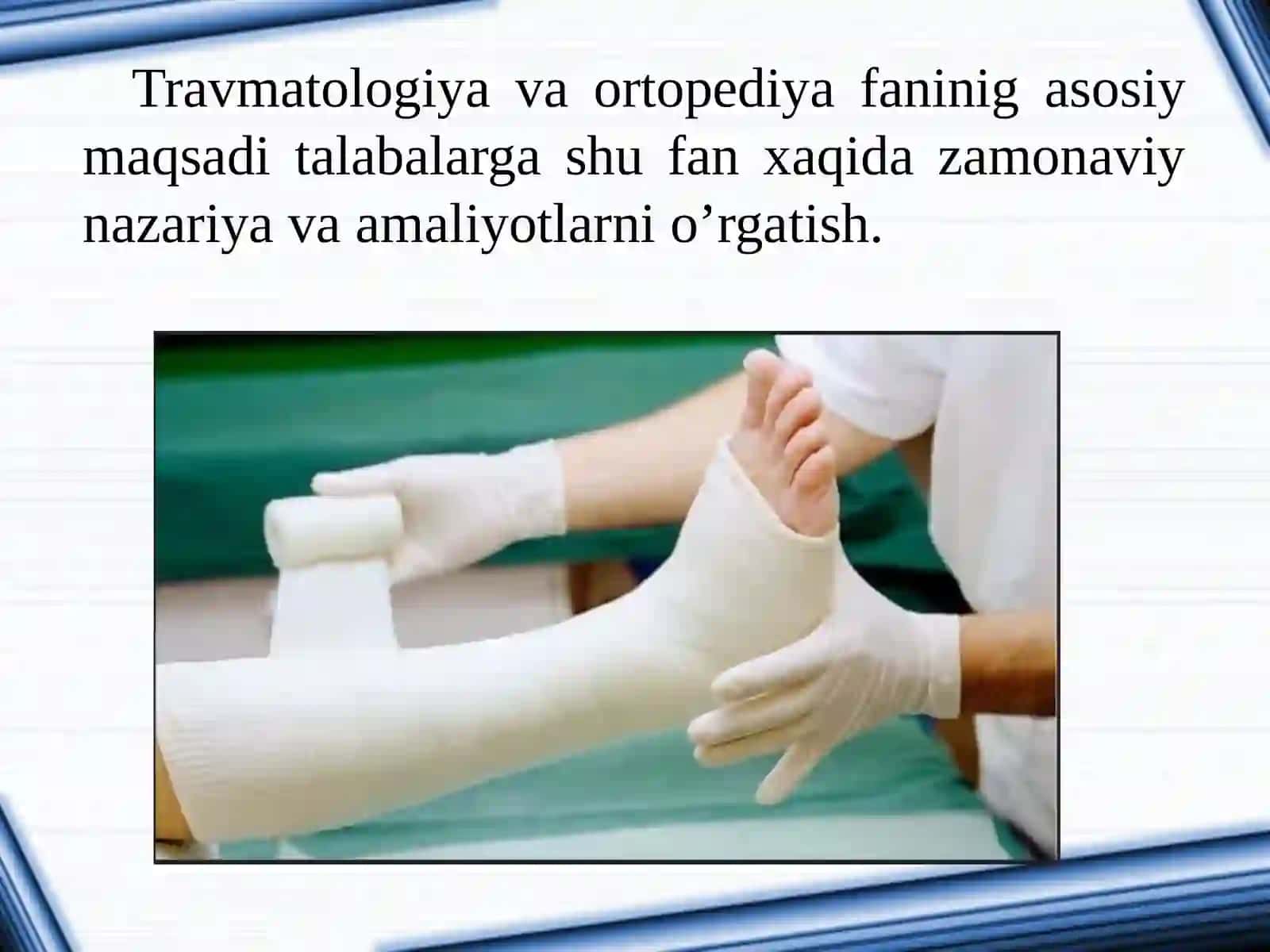 Travmatologik bemorlarni tekshiruvlari 4