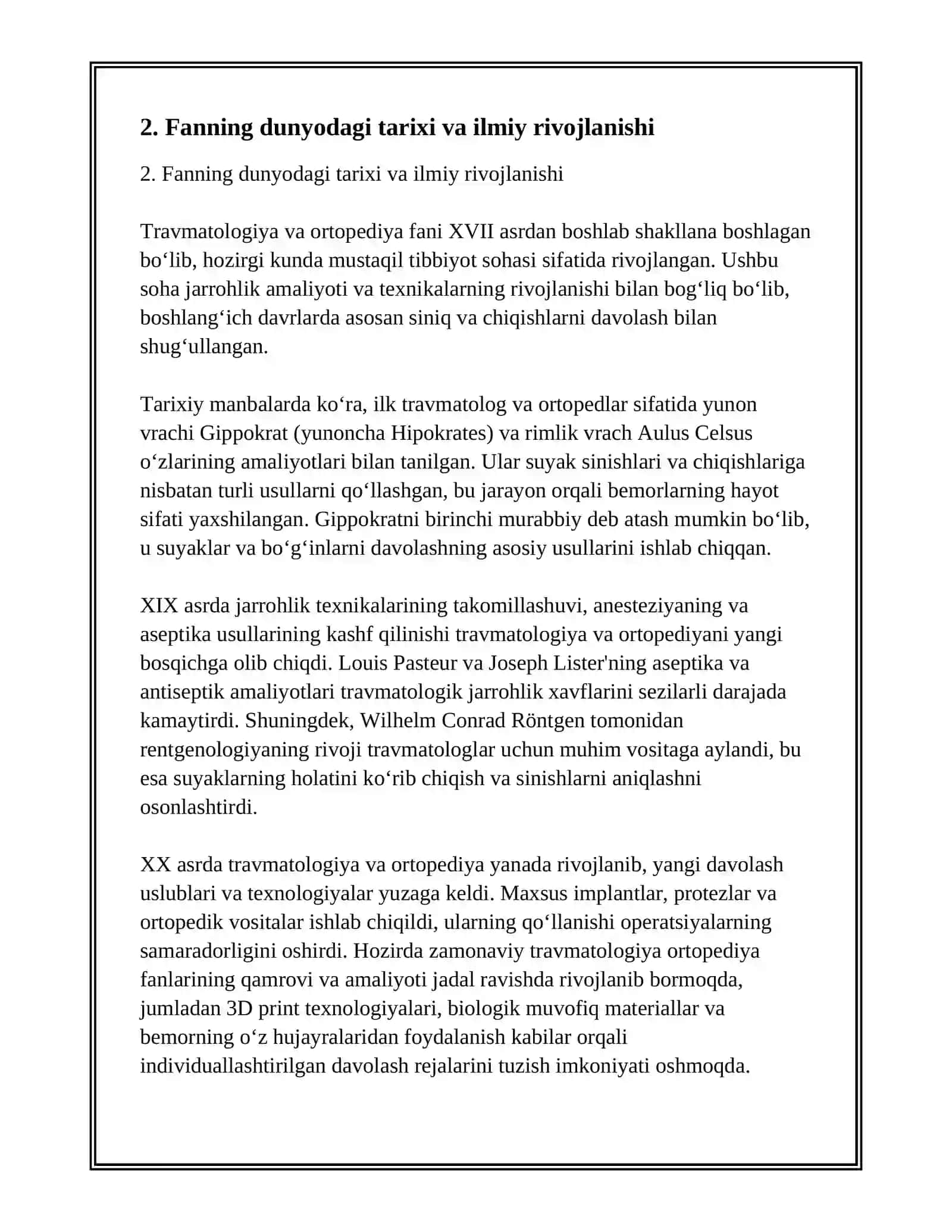 TRAVMATOLOGIYA-ORTOPEDIYA FANIGA KIRISH. FANNING DUNYODA VA O‘ZBEKISTONDAGI TARIXI. TRAVMATIZM, KLASSIFIKATSIYASI VA PROFILAKTIKASI. TRAVMATOLOGIK VA ORTOPEDIK BEMORLARDA ZAMONAVIY TEKSHIRISH VA DAVOLASH PRINSIPLARI 4