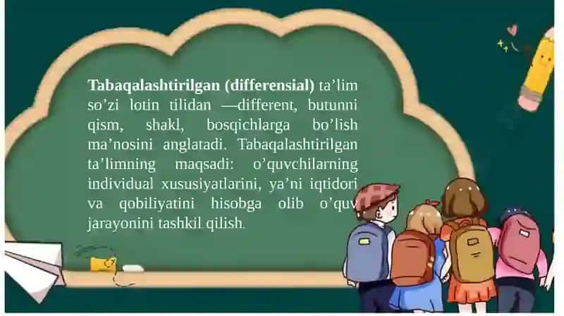 Tabaqalashtirilgan va individuallashtirilgan ta'lim texnologiyalari 4