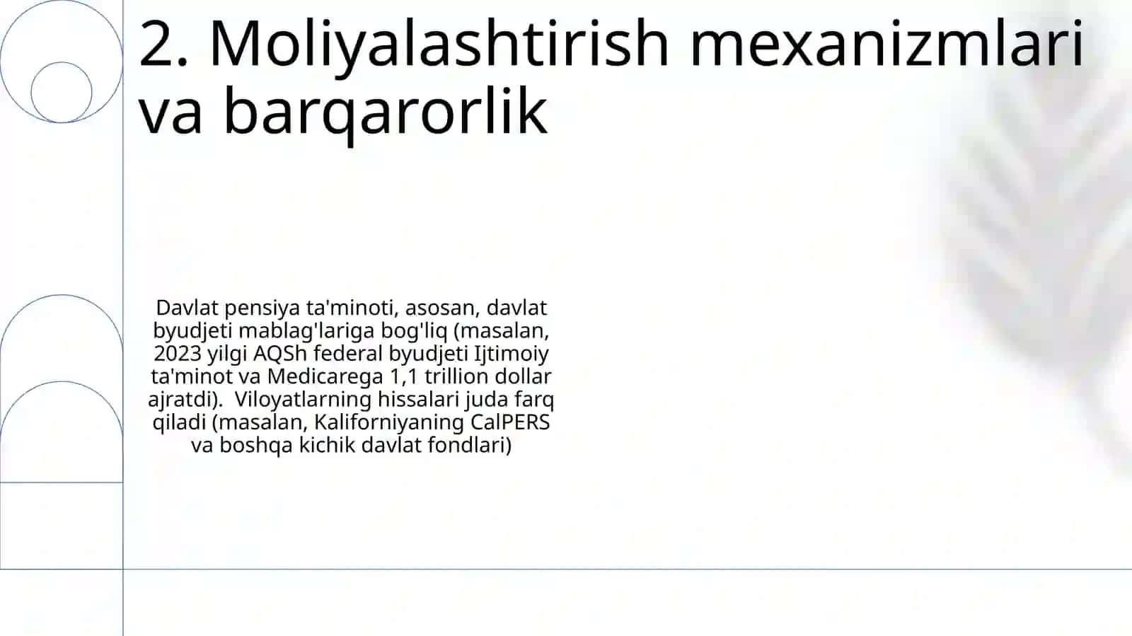 Davlat pensiya taʼminotida davlat dasturlari asosida ijtimoiy siyosatni amalga oshrish 4