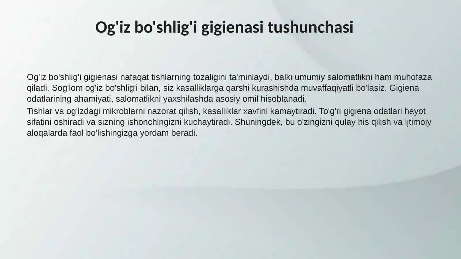 Og'iz boshlig'i gigiyenasi va uning salomatlik uchun ahamiyati 4