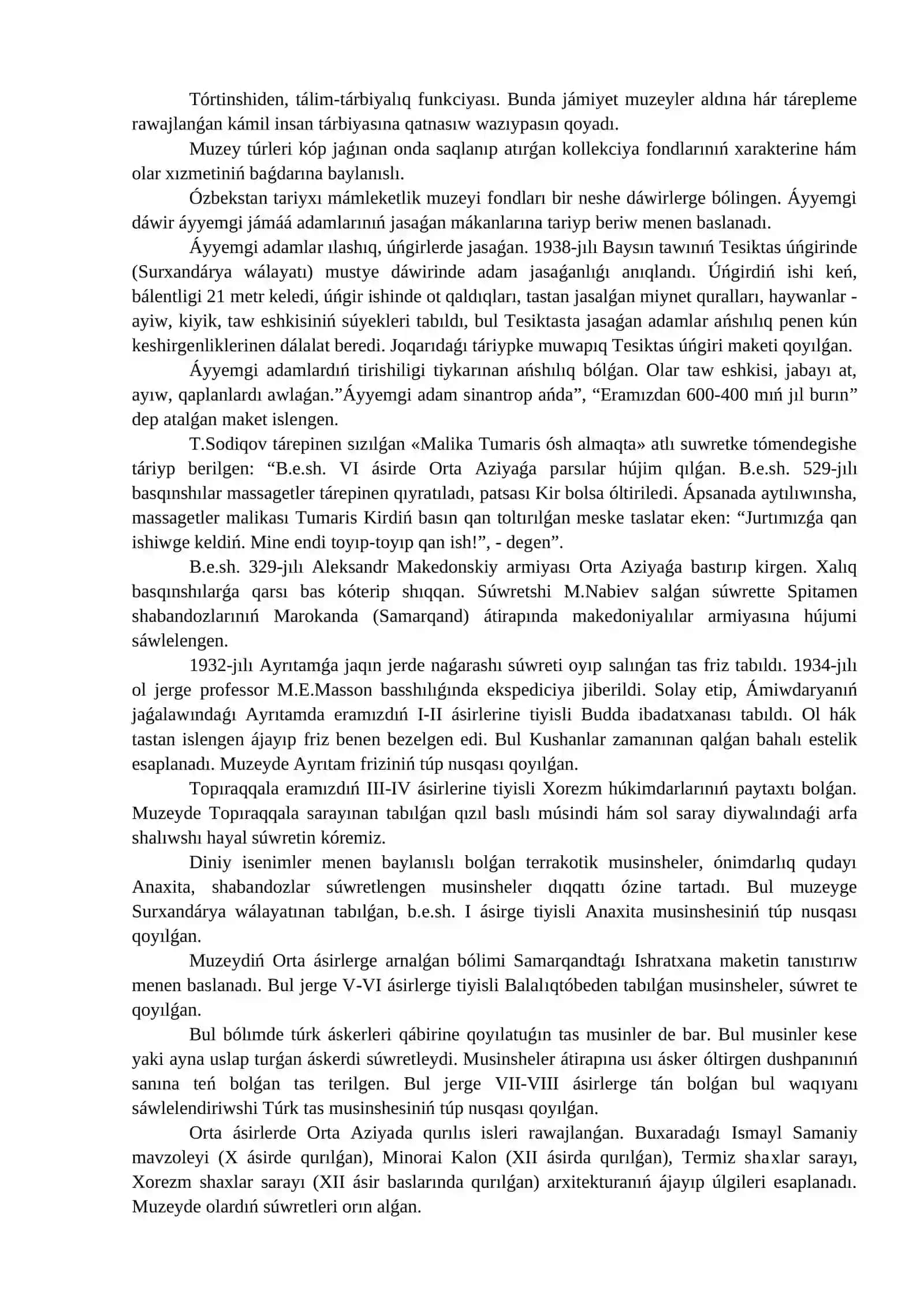 ÚLKE TARIYXÍN ÚYRENIWDE MUZEYLERDIŃ ORNÍ 4