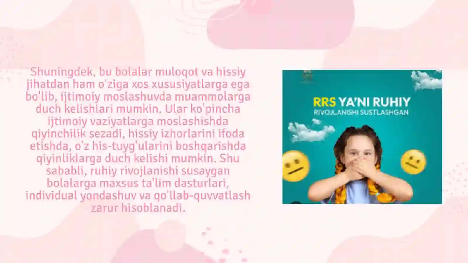 RUHIY RIVOJLANISHI SUSTLASHGAN BOLALAR 4