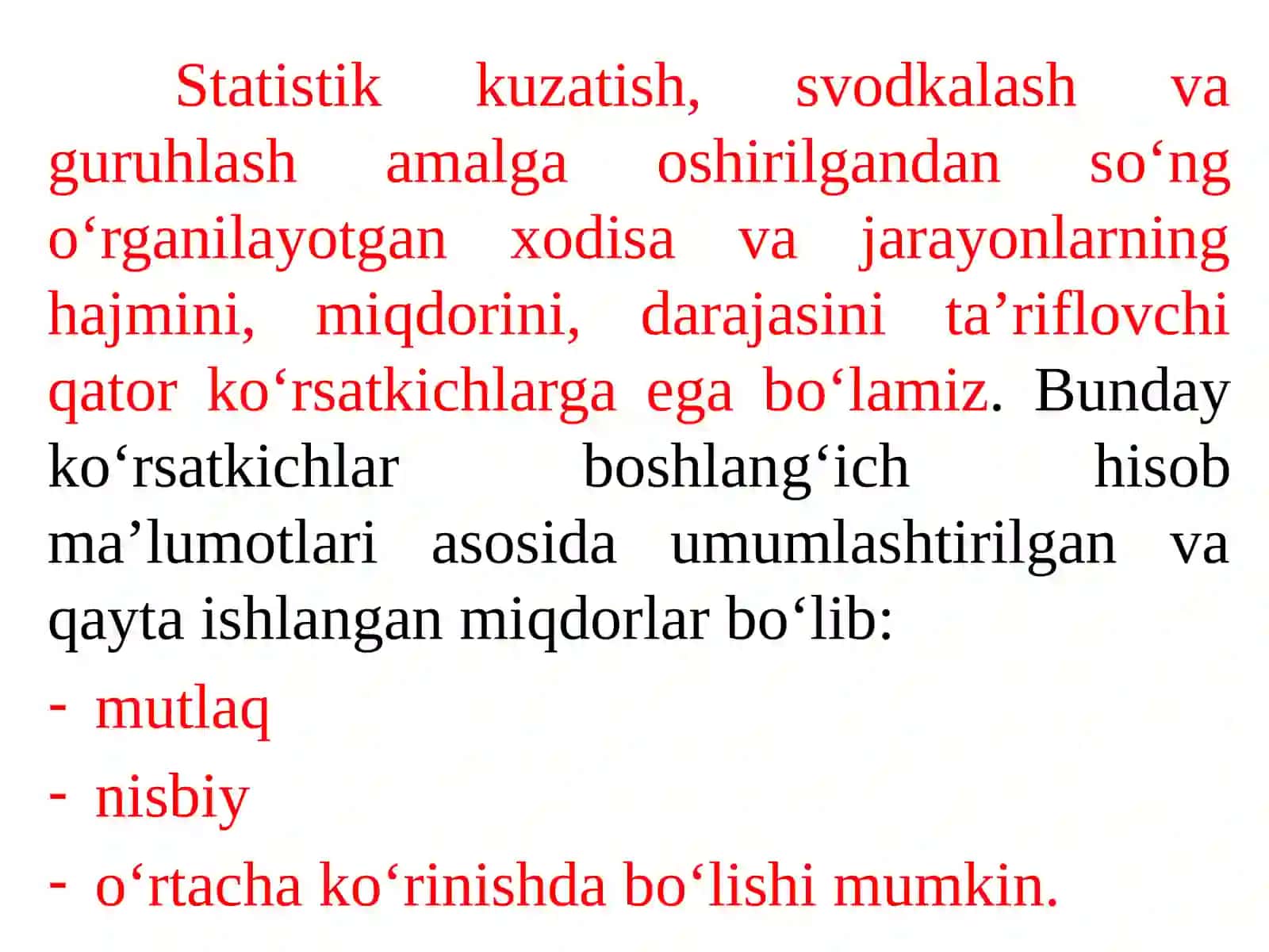 STATISTIK KО‘RSATKICHLAR: MUTLAQ VA NISBIY MIQDORLAR 4
