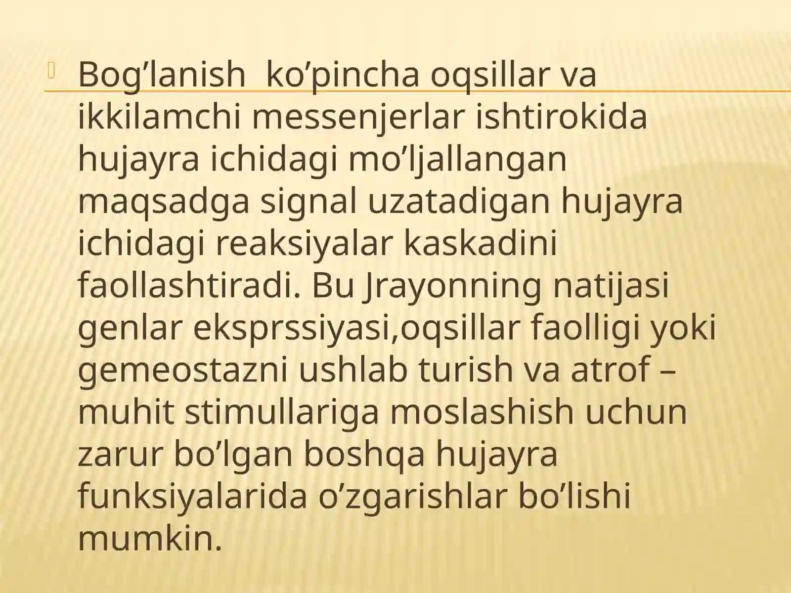 retseptorlar. Hujayragasignaluzatilishi 4