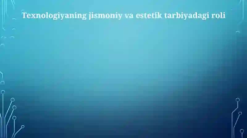 Jismoniy va Estetik Tarbiya 4