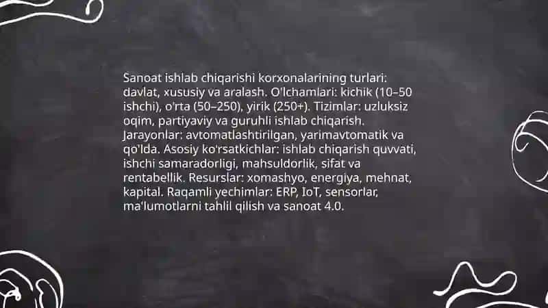 Ishlab chiqarish turlari va zamonaviy tasnifi 4