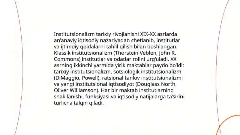 Institutsionalizm yo'nalishi mohiyati va ahamiyati 4