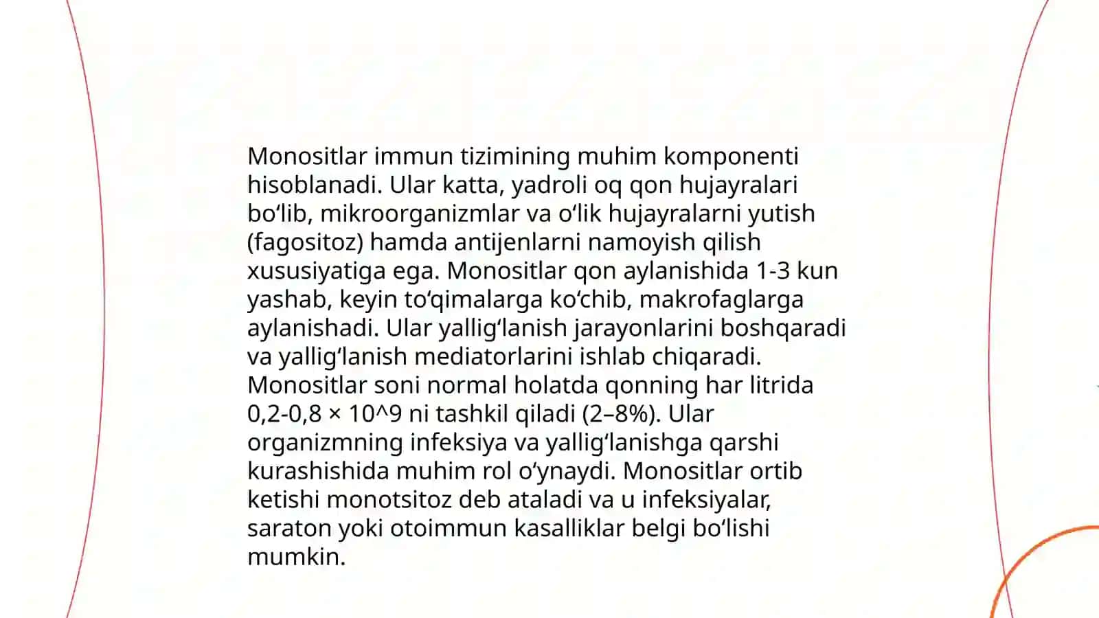 Monositlar va ularning tibbiyotdagi ahamiyati 4