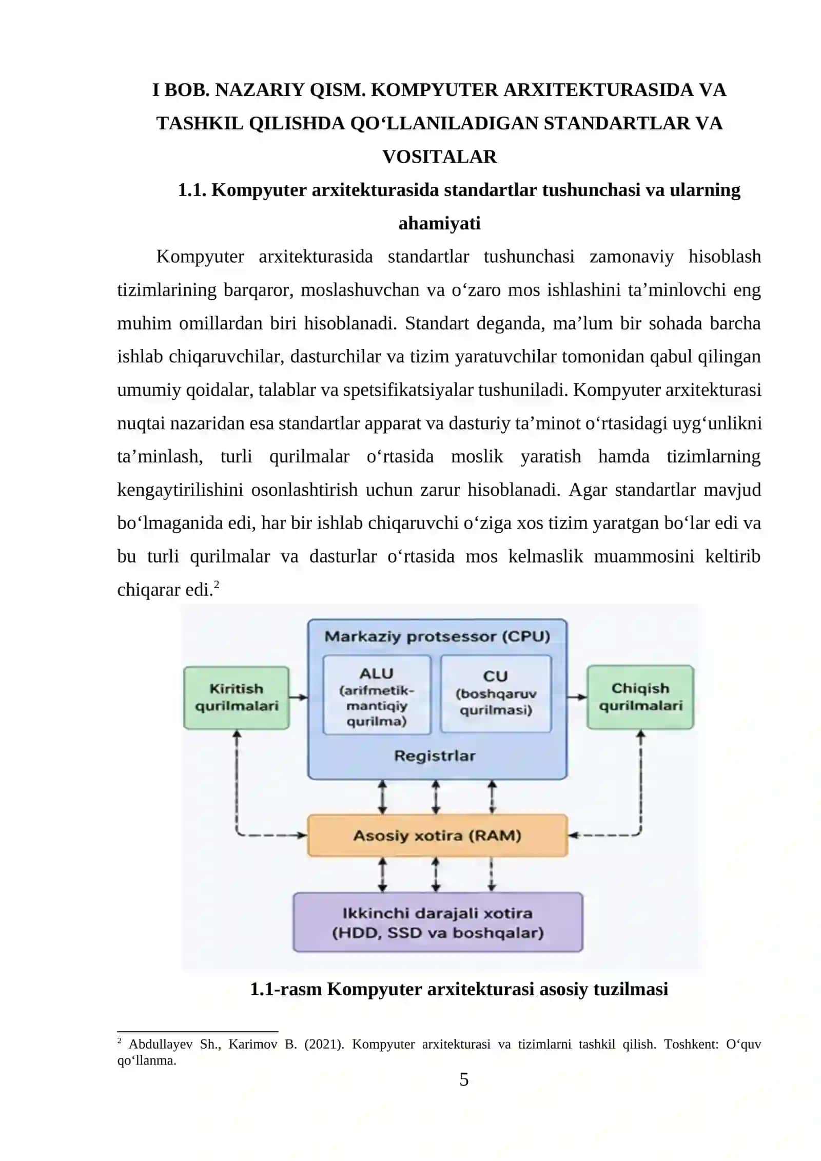 Kompyuter arxitekturasida va tashkil qilishda qo‘llaniladigan standardlar va vositalar, kompyuterlarning turlari 4