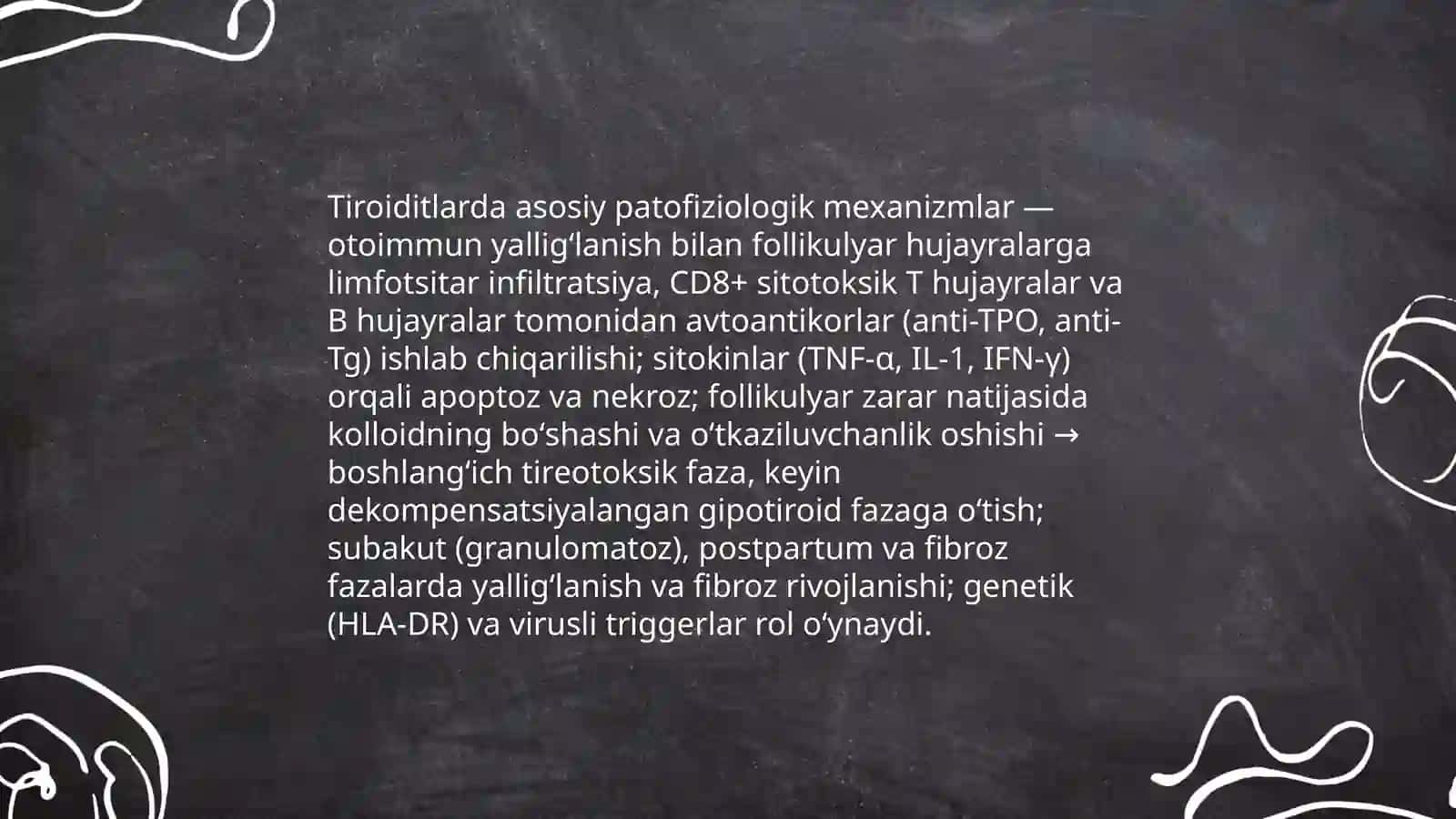 Tiroiditlar. Tiriotoksik kriz. Tug'ma gipotirioz 4