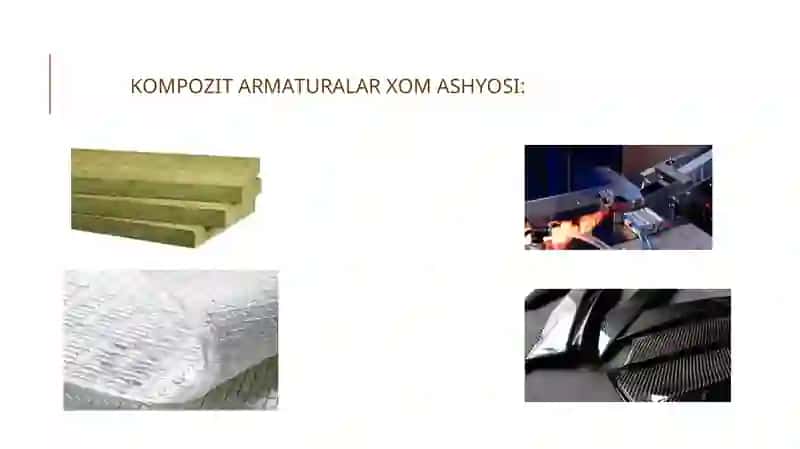 Kompozit armaturalar uchun xom ashyo va materiallar 4