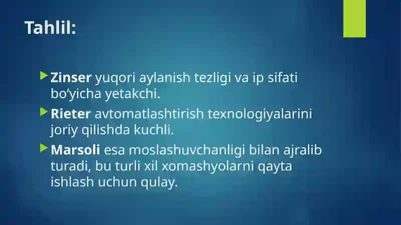 Zinser, Rieter, Marsoli firmalarining halqaliyigirish mashinalari qiyosiy tahlili 4
