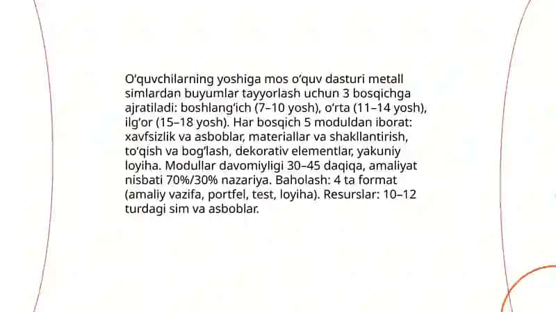"Metall simlardan buyumlar tayyorlash" mavzusini oʻqitish metodikasi 4