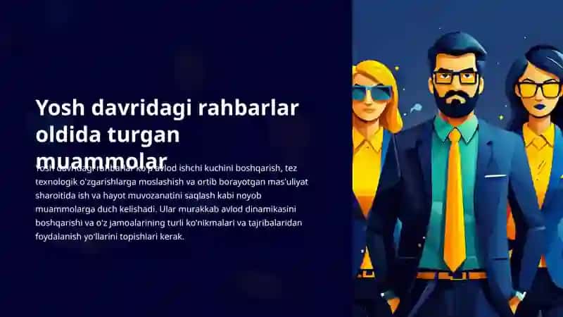 Rahbarlikda yosh davri 4