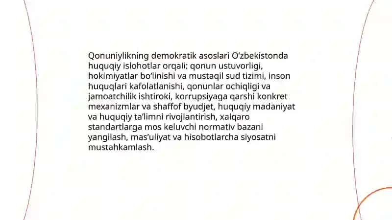 Oʻzbekistonda qonun ustuvorligi taʼminlashning demokratik asoslari.Korrupsiya va unga qarshi kurashning mazmun mohiyati 4