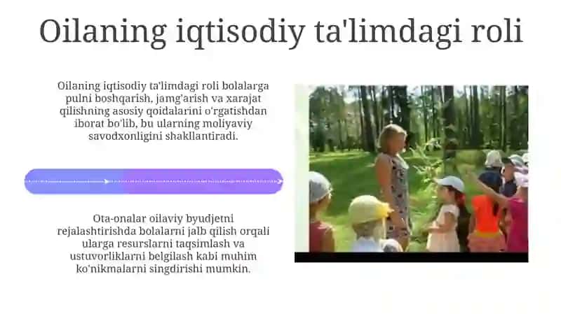 Iqtisodiy ta'limda oilaning o’rni va ahamiyati 4