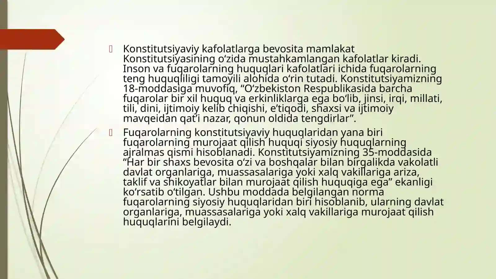 Fuqarolarning  O’zbekistan  Respublikasi   Konstitusiyasi bilan kafolatlangan huquq va erkinliklari,Bemor huquqlari. 4