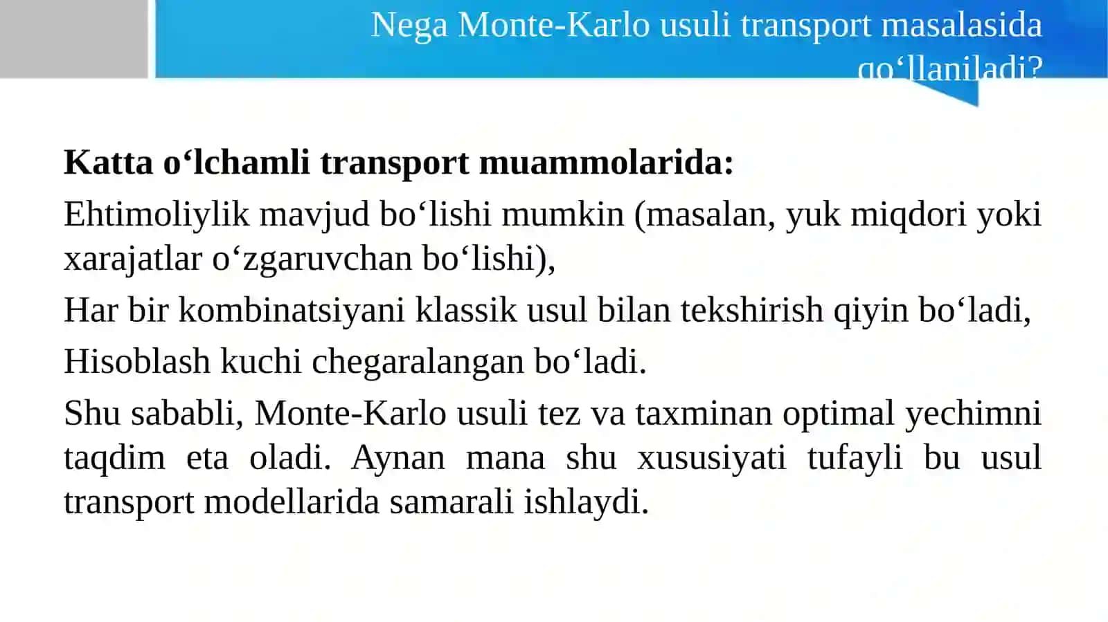 Monte-Karlo usulidan foydalanib, transport masalasini modellashtirish 4