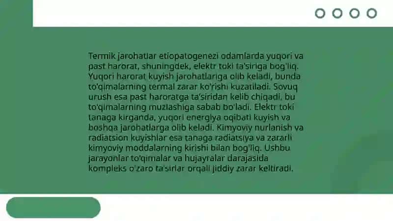 Termik jarohatlar. Etiopatogenezini umumiy tushunchalari. Odam organizmiga yuqori va past haroratni, elektr tokini tasir mehanizmi. Kuyishlar va sovuq urushlar. Kimyoviy nurlanish va radiatsion kuyishlar 4