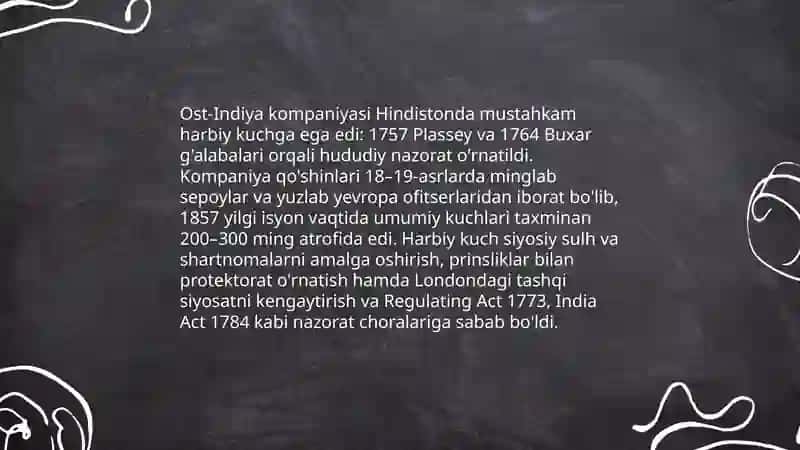 Ost-Indiya kompaniyasining Angilya tashqi siyosatida tutgan oʻrni 4