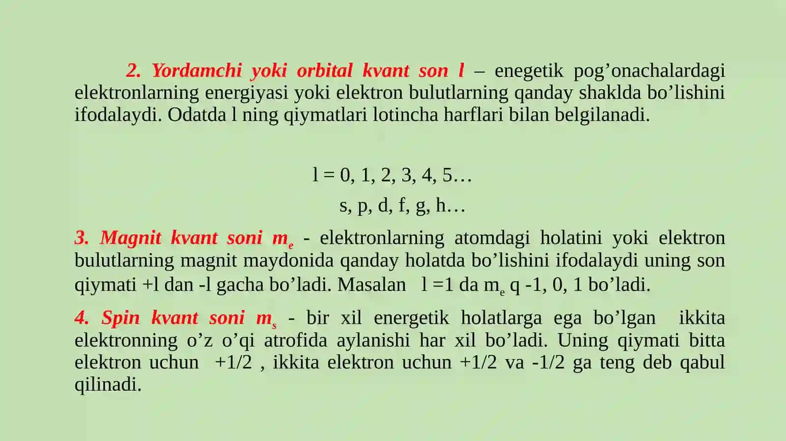 Atomda elektron orbitallarining tuzilishi, gibridlanishi, kvant sonlari, elementlarning elektron formulalari 4