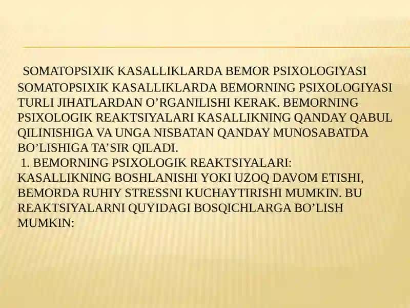 SOMATAPSIXIK KASALLIKLARDABEMOR PSIXOLOGIYASI 4