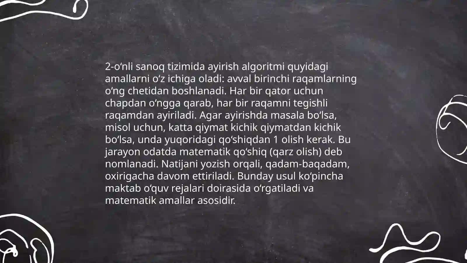 O‘nli sanoq sistemasida nomanfiy butun sonlar ustidagi arifmetik amallarning algoritmi 4
